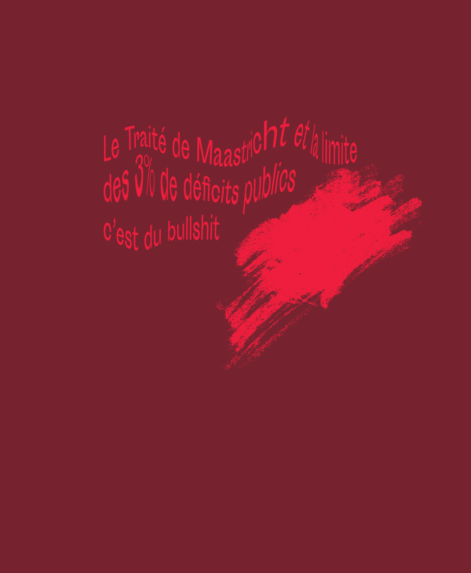 T-shirt #Bullshit: Le traité de Maastricht et la limite des 3% de déficits publics c